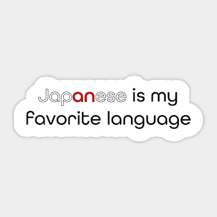 Japanese is my Favorite Language Sticker